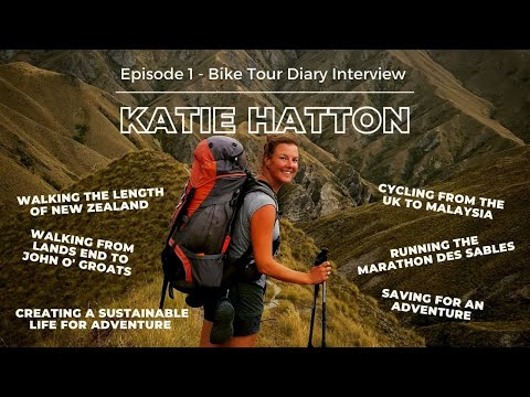 Cycling from the UK to Malaysia and life after an adventure. Interview with Katie Hatton.