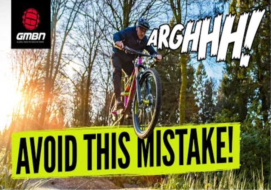 11 Things You Are Doing Wrong! | MTB Jumps