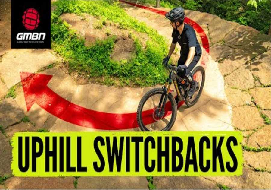 How To Ride Uphill Switchbacks | Climb Anything On Your Mountain Bike