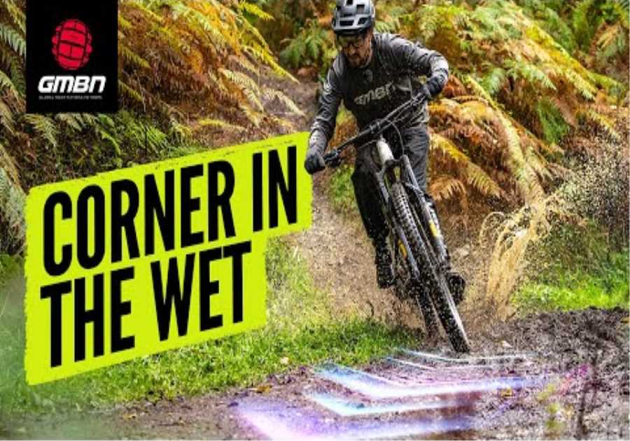 How To Corner Faster In The Wet | MTB Skills