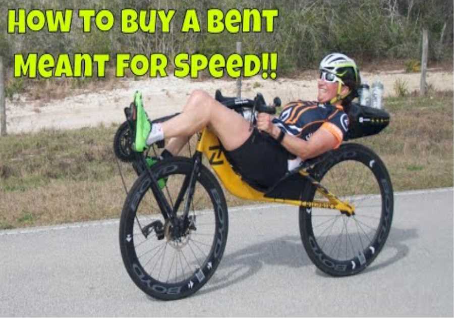 Buying a Fast Recumbent-BentCon 2020